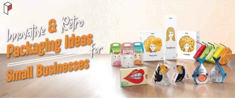 Innovative And Retro Packaging Ideas for Small Businesses
